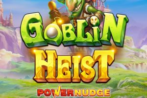 Goblin Heist Powernudge